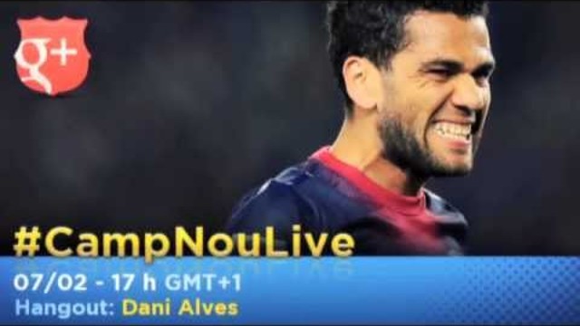 Dani Alves, latest player to star on #CampNouLive 
